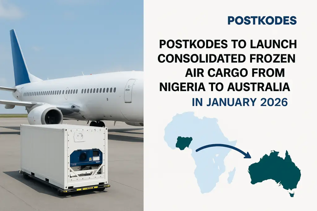 Postkodes Launches Consolidated Frozen Air Cargo Service from Nigeria to Australia