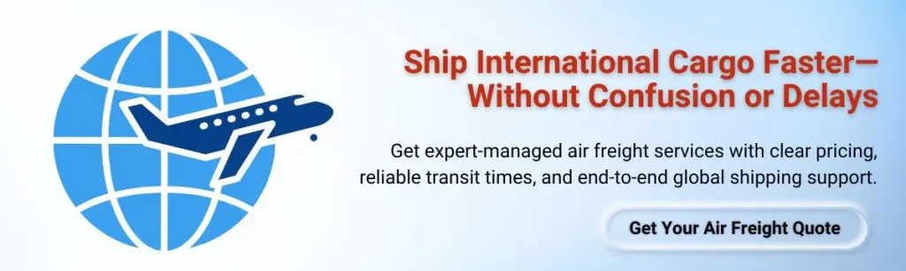 International Air Freight Shipping CTA 1