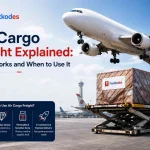 Air Cargo Freight Explained: How It Works & When to Use It